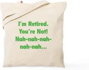 CafePress I'm Retired Tote Bag Natural Canvas Tote Bag, Reusable Shopping Bag