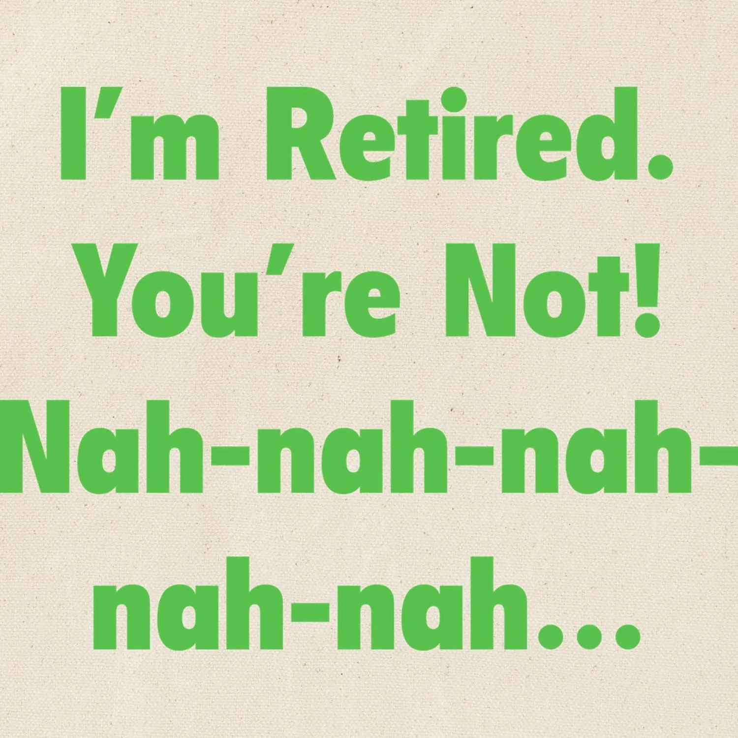 CafePress I'm Retired Tote Bag Natural Canvas Tote Bag, Reusable Shopping Bag