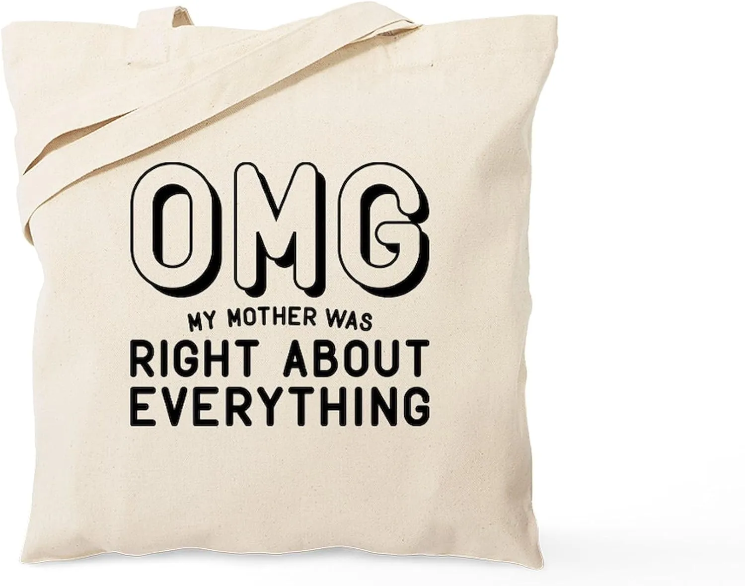 CafePress Mother Was Right Tote Bag Natural Canvas Tote Bag, Reusable Shopping Bag