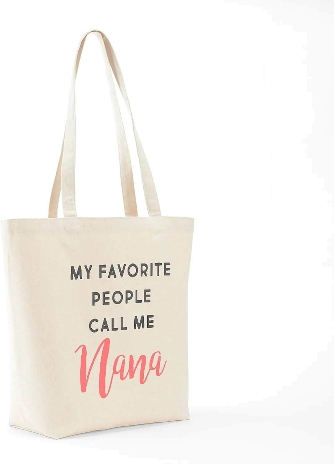 CafePress My Favorite People Call Me Nana Tote Bag Natural Canvas Tote Bag, Reusable Shopping Bag