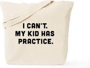 CafePress My Kid Has Practice Tote Bag Natural Canvas Tote Bag, Reusable Shopping Bag