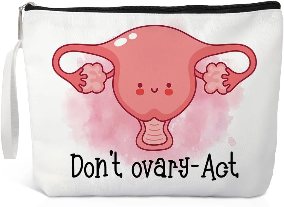 Don't Ovary Act Makeup Bag, Funny Travel Cosmetic Bag Gifts for Midwife Nurse Gynecology Nurse, Ovary Uterus Cosmetic Bag, OBGYN Appreciation Gift, Thank You Gifts for Obstetrics